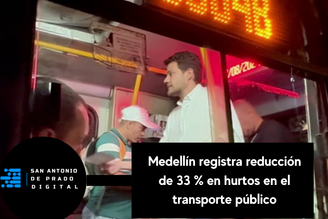 Medellín blinda su transporte público: 33% menos hurtos