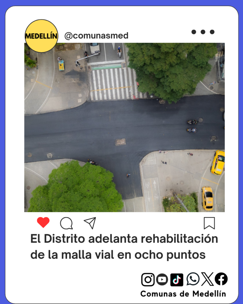 Medellin trabaja en la malla vial